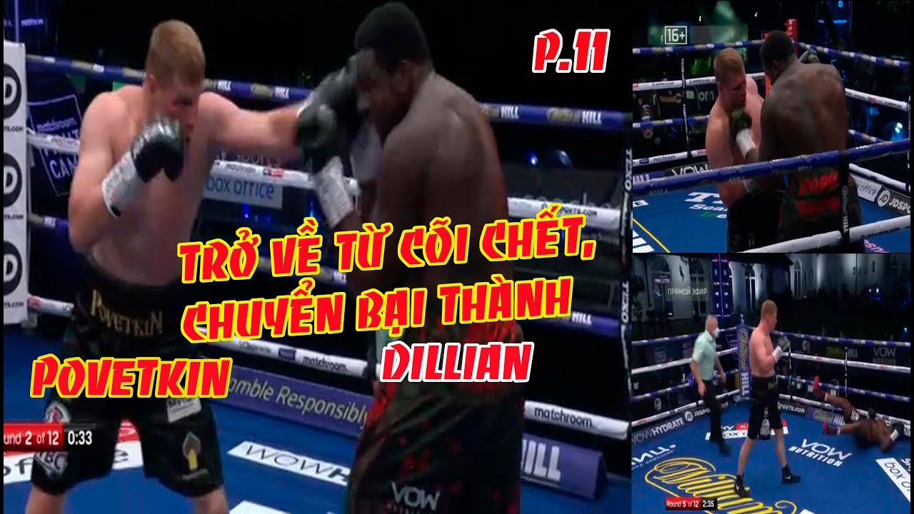 Dillian Whyte vs Alexander Povetkin, Những Chiến Binh Trở Về Từ Cõi Chết, Chuyển Bại Thành Thắng