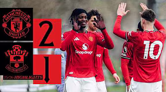 Victory For Our U21s! 🤝 | Man Utd v Southampton | Academy Highlights
