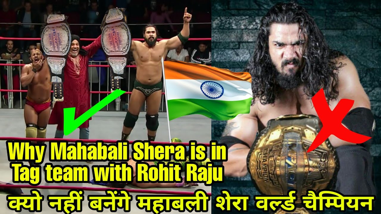 कड़वी सच्चाई  - MAHABALI SHERA ! Why Shera not winning Impact Wrestling Heavyweight championship?