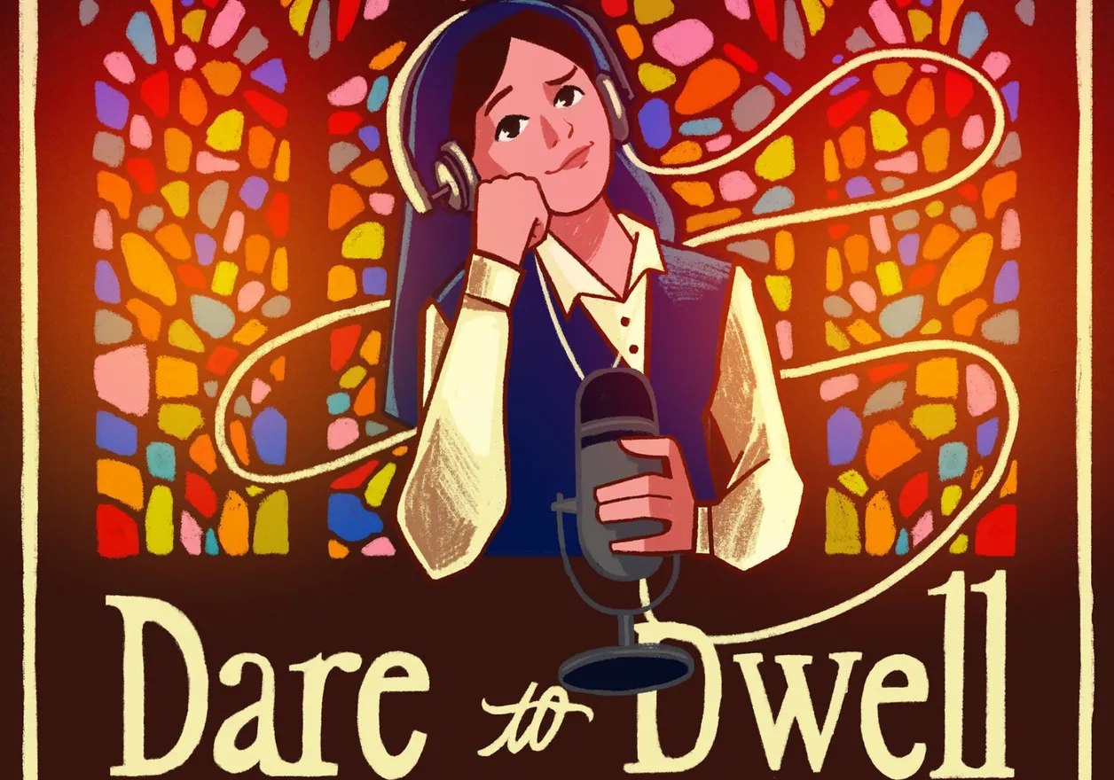 Dare to Dwell: A Podcast with the Daughters of St. Paul