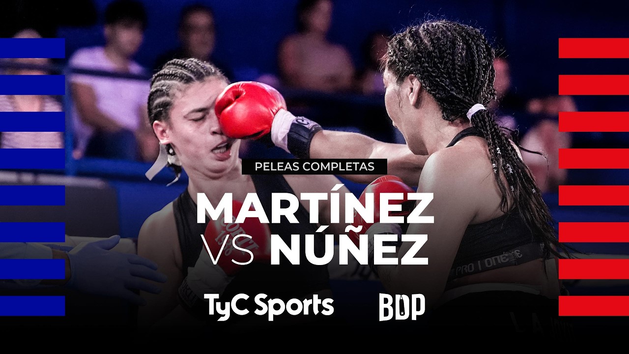 Luján Martínez vs. Verónica Núñez - Boxeo de Primera - TyC Sports
