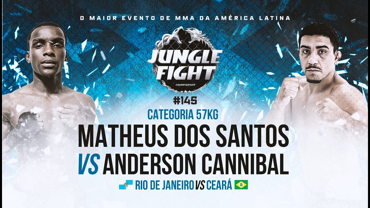 JUNGLE FIGHT 145 l Anderson Cannibal x Matheus Santos