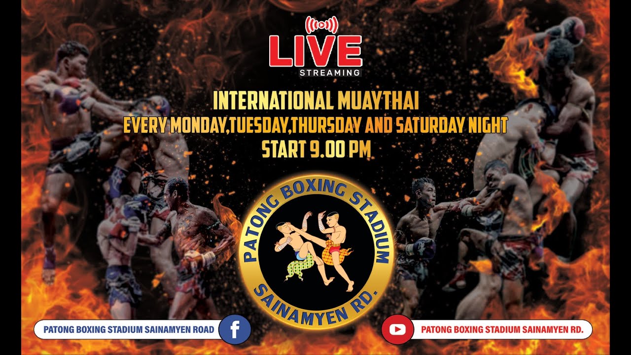LIVE :Patong Boxing :  17 MAR 2026