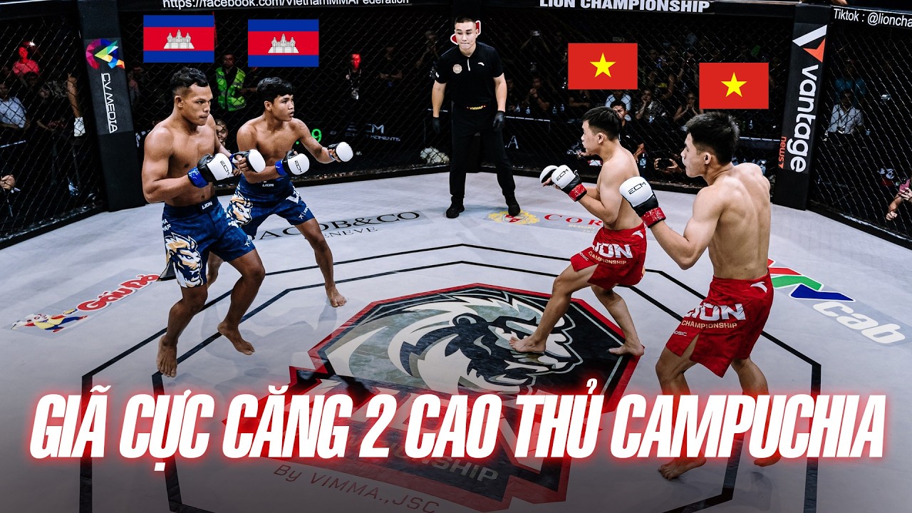 10 Phút hai cao thủ Campuchia NHƯ SẮP KHÓC trên sàn MMA trước sức mạnh võ sĩ Việt