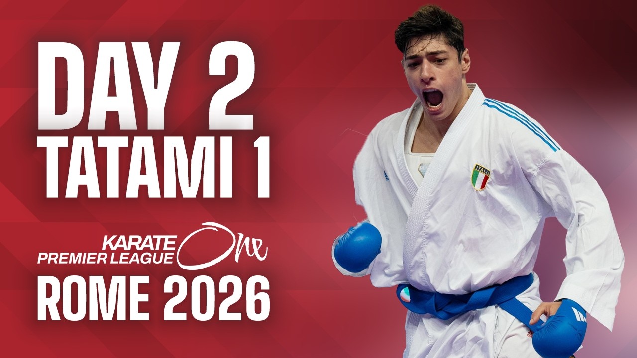 LIVE 🔴 Karate One Premier League Rome 2026 | Day 2 – Tatami 1
