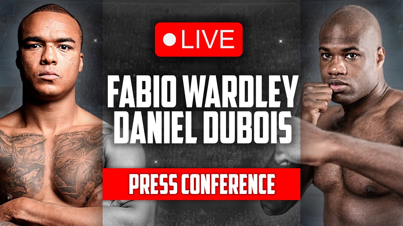 LIVE 🥊 Fabio Wardley vs. Daniel Dubois • LAUNCH PRESS CONFERENCE | DAZN Boxing