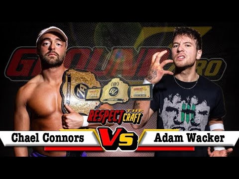 Ground Zero: Chael Connors vs Adam Wacker 