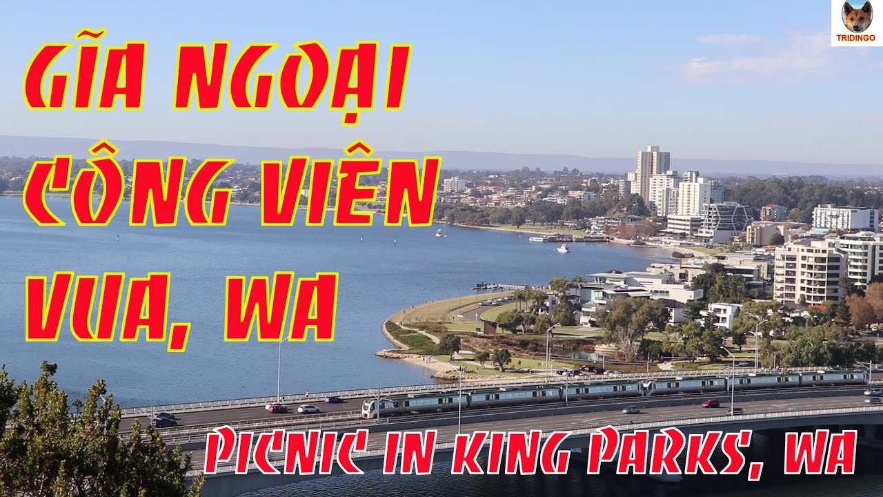Công Viên Vua - Kings Park