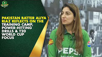 Pakistan Batter Aliya Riaz Reflects on the Training Camp, Power-Hitting Drills & T20 World Cup Focus