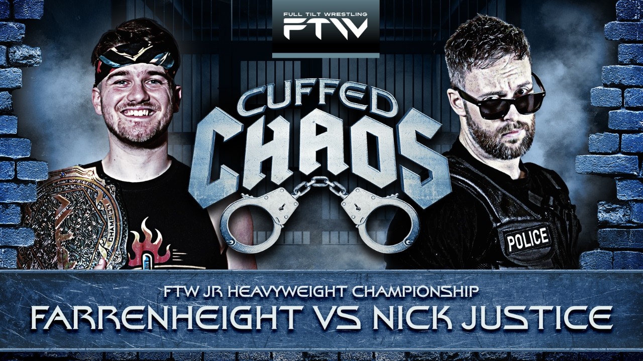 Farrenheight vs Nick Justice 