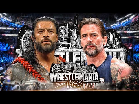 CM Punk Vs Roman Reigns World Championship WWE WrestleMania 42 - Tribal Chief Vs Best In The World