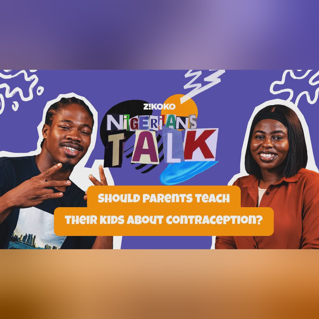 Should Parents Teach Their Kids About Contraception? | Nigerians Talk | Season 7 | Episode 7 cover art