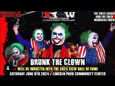 DRUNK THE CLOWN joins the XICW Hall Of Fame (2024) 