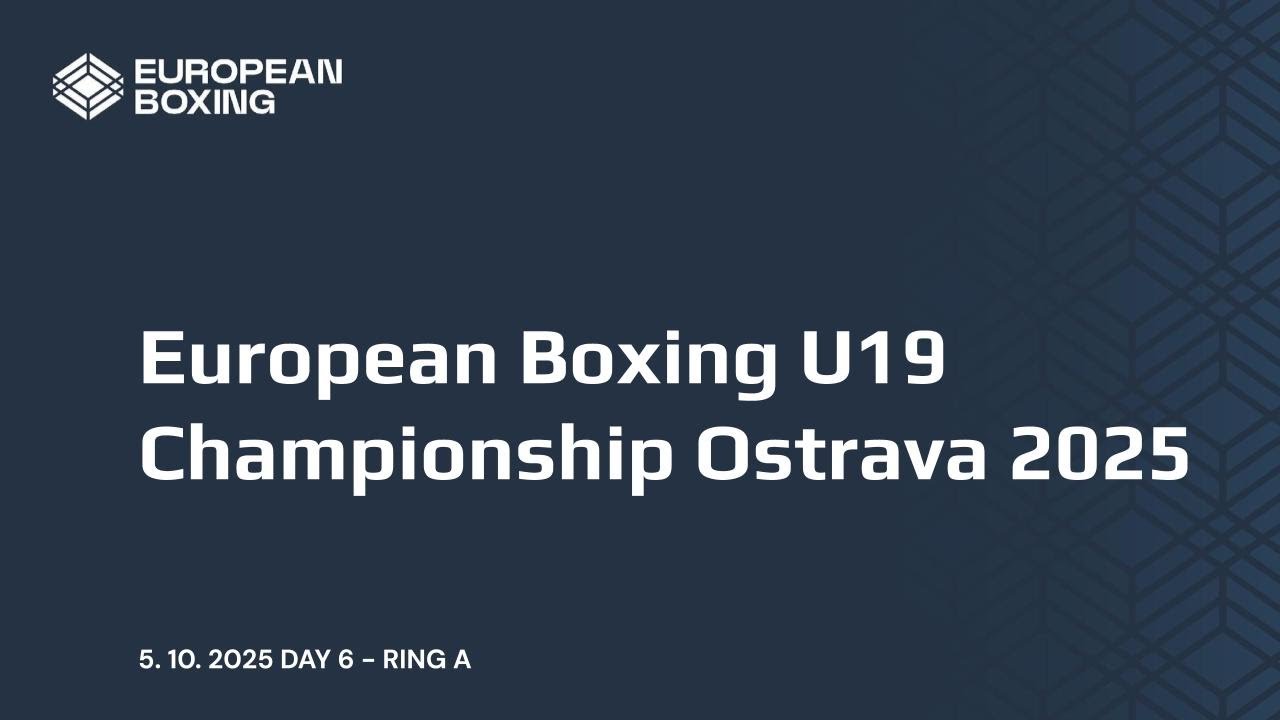 European Boxing U19 Championship Ostrava 2025 - DAY 6 - RING A