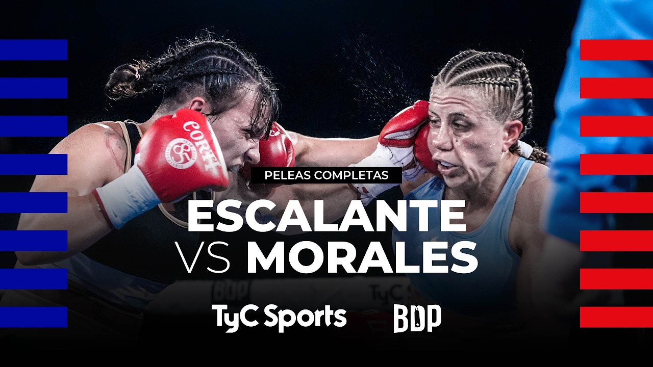 Florencia Escalante vs. Nicole Morales - Boxeo de Primera - TyC Sports