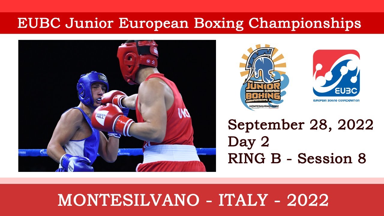 EUBC Junior EBC – MONTESILVANO 2022 – Day 2 – Session 8 – RING B