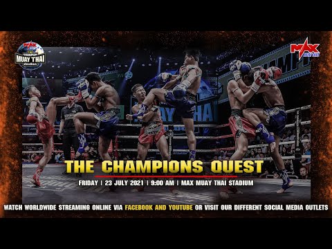 FULL FIGHT | THE CHAMPION MUAY THAI | 23 JULY 2021 | ENGLISH