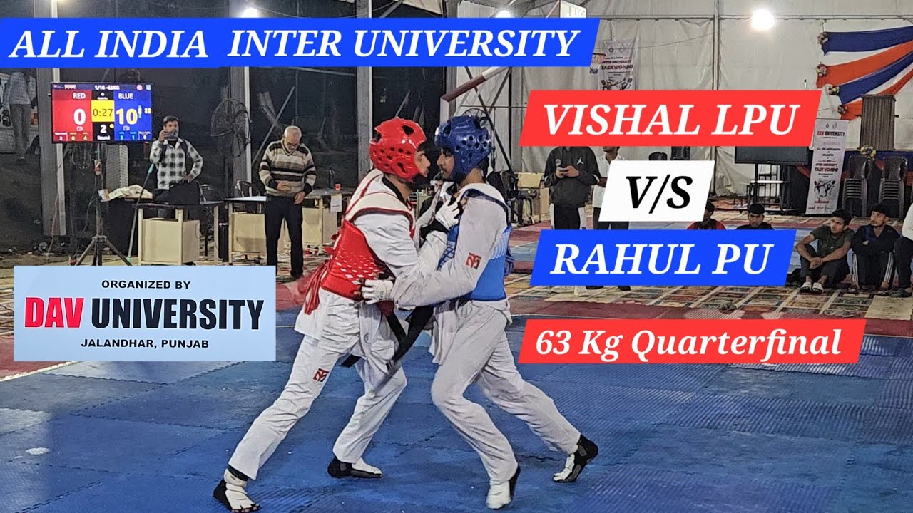 Vishal (LPU) vs Rahul (PUC) | 63kg Quarterfinal | Intense Taekwondo Match 2026 🥋 #Quarterfinal 