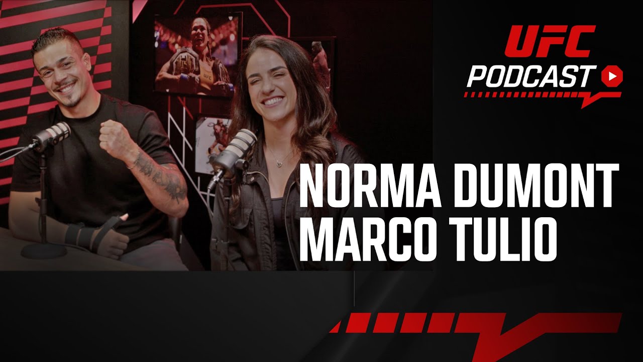 UFC Podcast | Temp. 2 Ep. 2 | Convidados: Norma Dumont e Marco Túlio