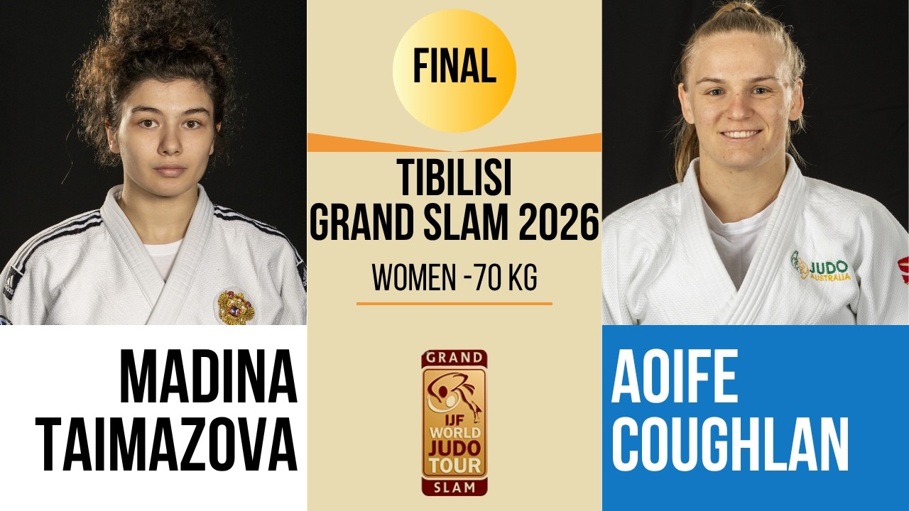 Madina TAIMAZOVA VS Aoife COUGHLAN | Tbilisi Grand Slam 2026 | GOLD -70 kg