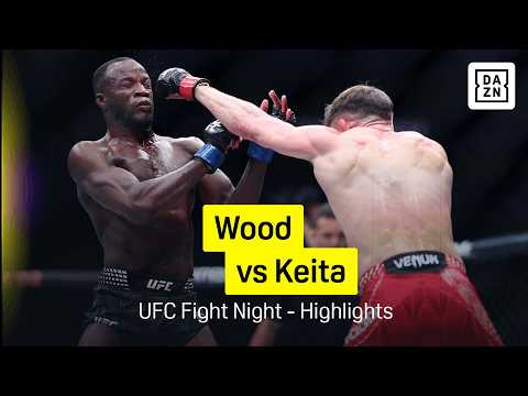 Nathaniel Wood vs Losene Keita | UFC Fight Night | DAZN Highlights