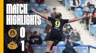 Dale Scores Winner At Fratton Park | Portsmouth Women 0 - 1 Sunderland AFC Women | WSL 2 Highlights