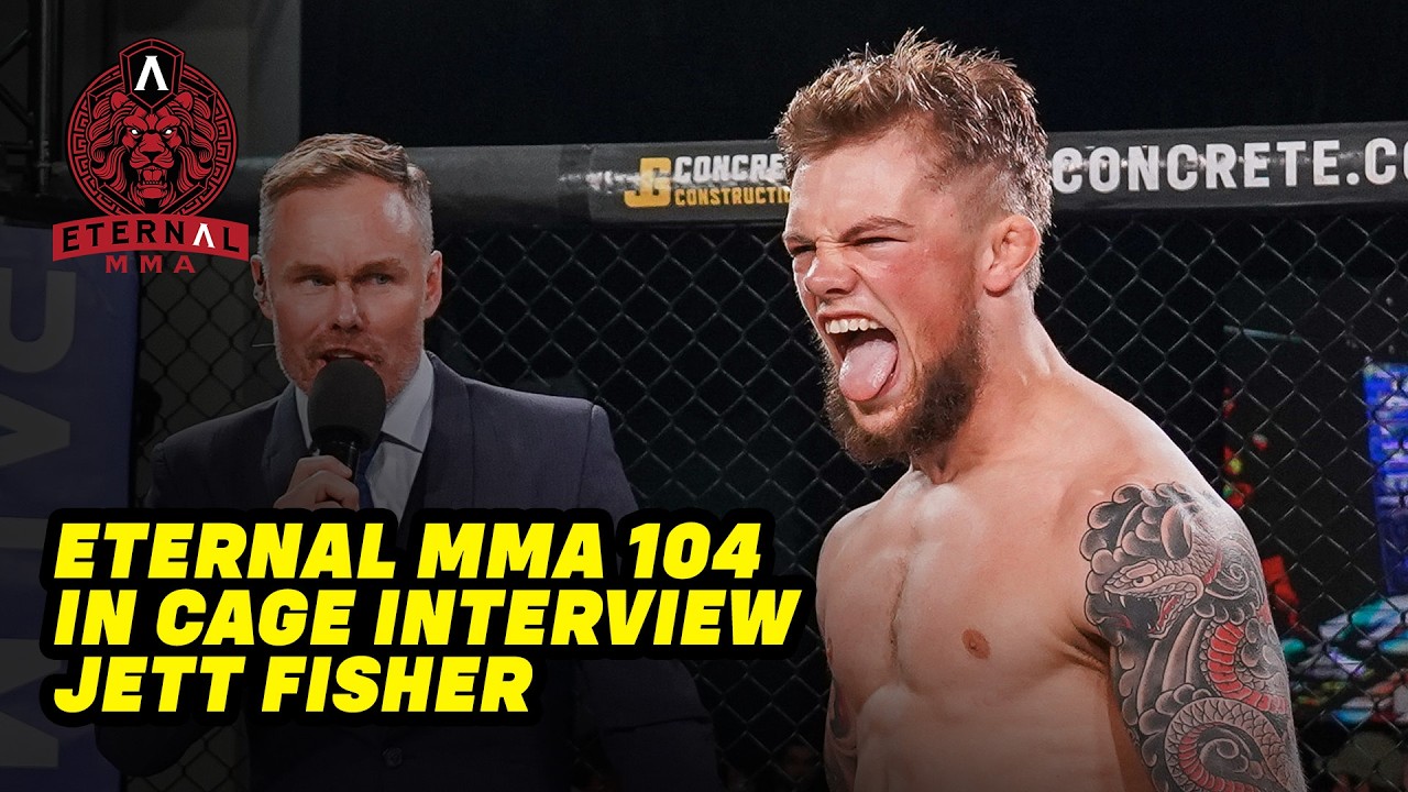 Eternal MMA 104: Jett Fisher: In Cage Interview