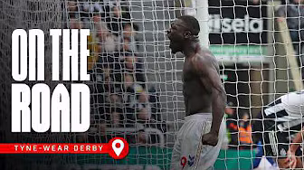 90th Minute Scenes At St. James’ | On The Road | Tyne-Wear Derby