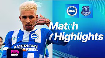 HIGHLIGHTS | Brighton v Everton | Premier League 2