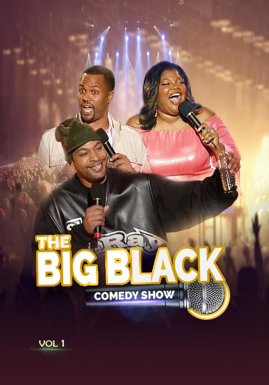 The Big Black Comedy Show, Vol. 1