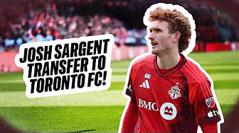 USMNT's Josh Sargent Transfers To Toronto FC From Norwich City!