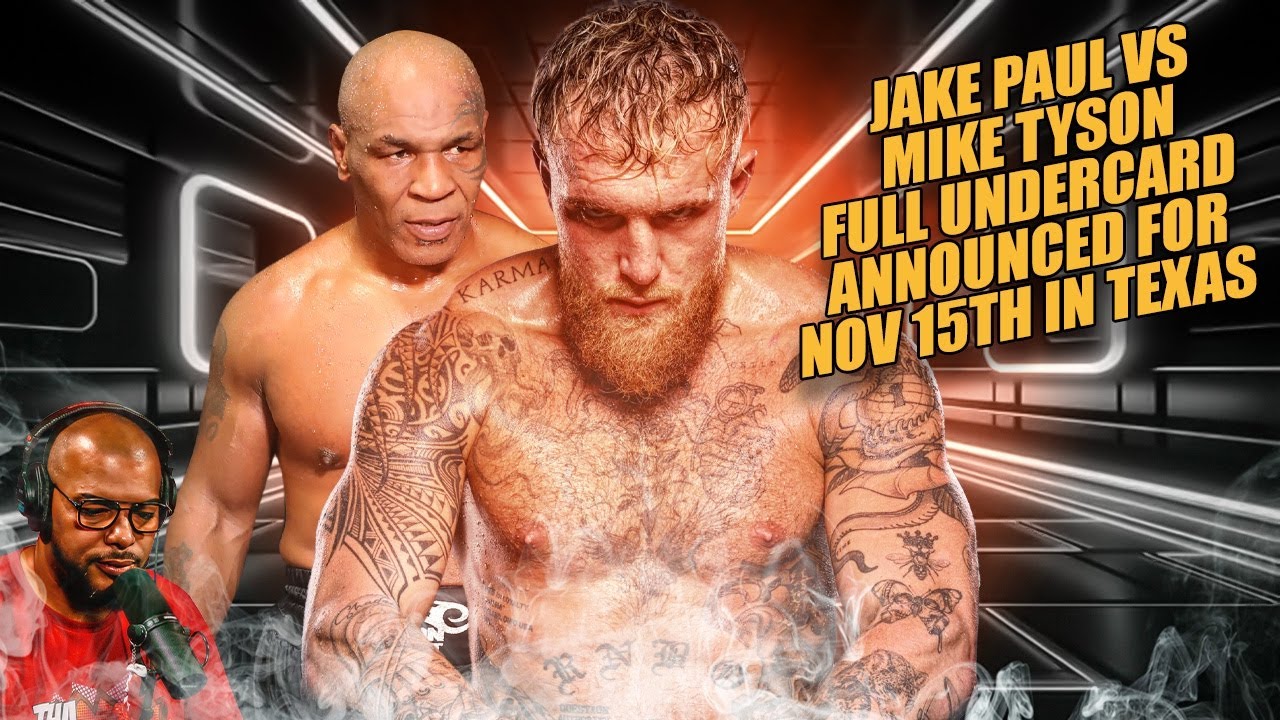 ☎️Jake Paul vs Mike Tyson Full undercard Announced For Nov 15th in Texas