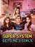 Super System Gets Me 3 Girls