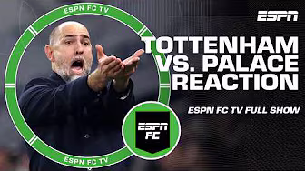 Premier League Reaction 👀 Another new low in Tottenham’s season? | ESPN FC