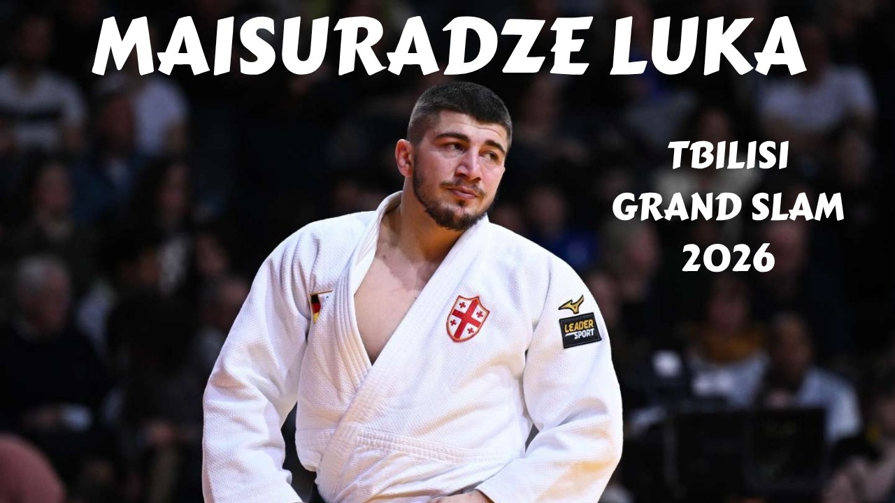 MAISURADZE Luka 🇬🇪 complete competitions at Tbilisi Grand Slam 2026