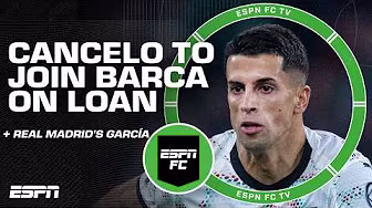 Barcelona signing Joao Cancelo a SURPRISE!? + An ABSOLUTE DREAM for Gonzalo García 🤩 | ESPN FC