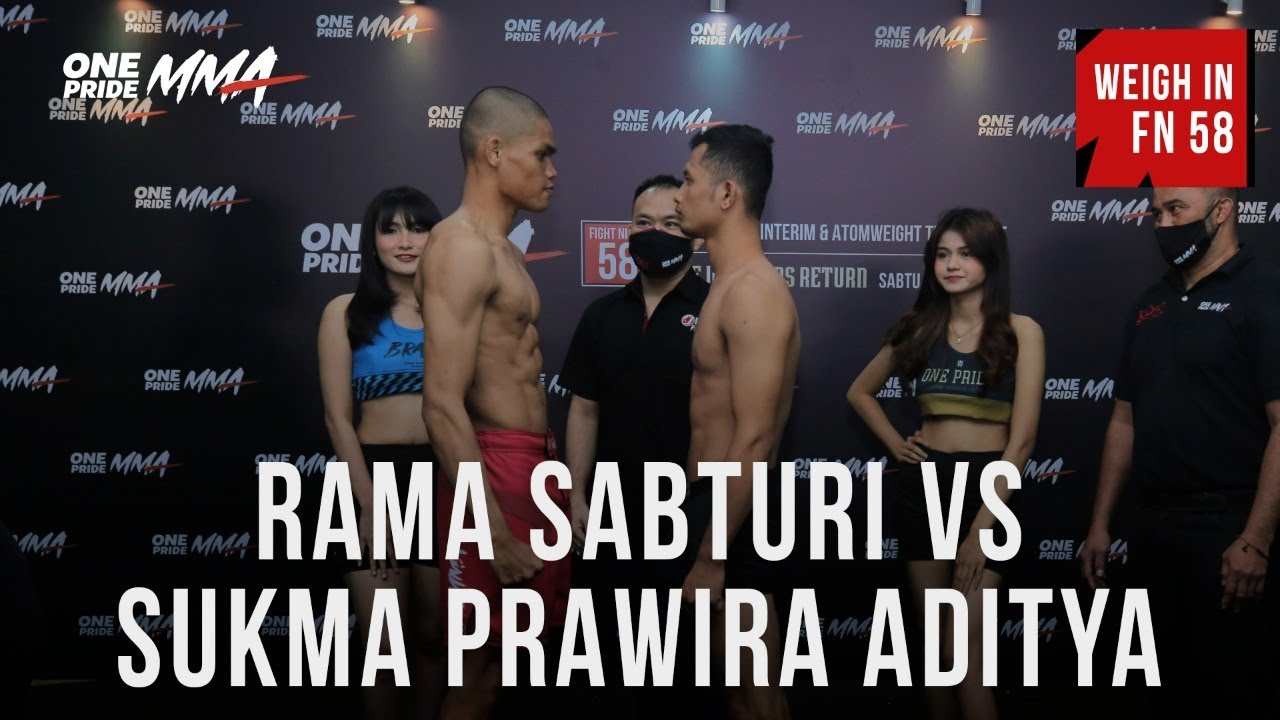 Weigh In Rama Sabturi Vs Sukma Prawira Aditya | Fight Night 58 One Pride MMA