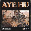 Aye Hu ft. Jay Bahd, O'Kenneth & Reggie