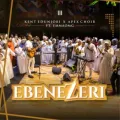 Ebenezeri ft. EMMAOMG & APEX CHOIR