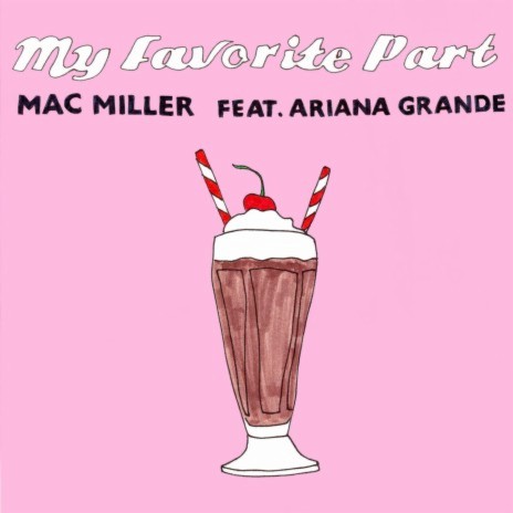 My Favorite Part ft. Ariana Grande cover art