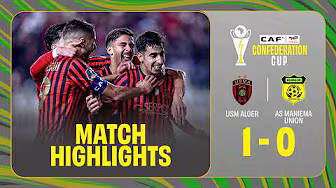 HIGHLIGHTS | USM Alger 🆚 AS Maniema Union | ملخص مباراة اتحاد العاصمة ومانيما انيون في ربع النهائي