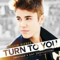 Turn To You (Mother's Day Dedication) (Single Version)