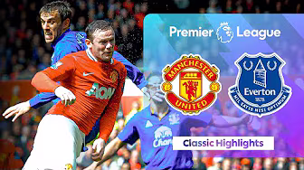 Late Drama At Old Trafford | Man Utd 4-4 Everton | Classic Premier League Highlights
