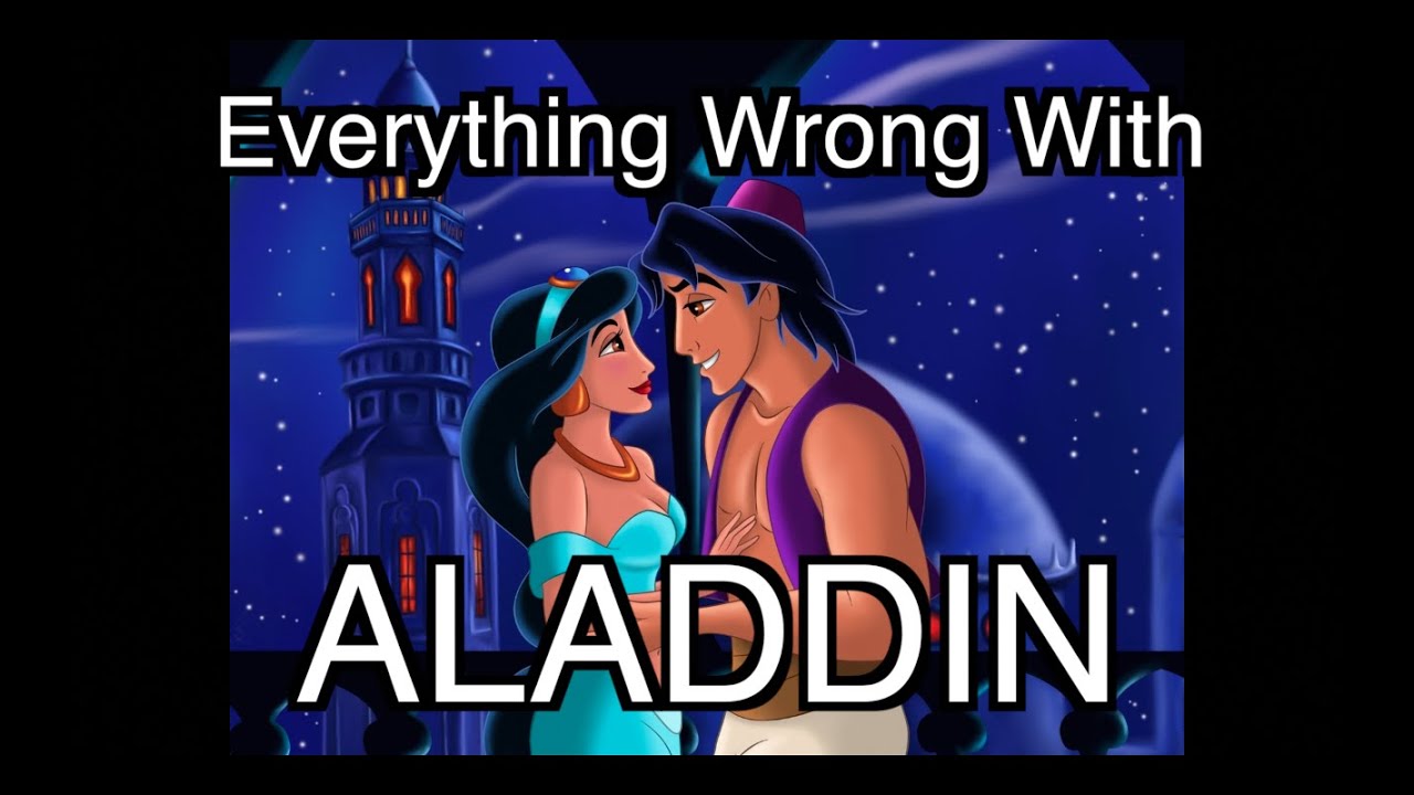 Everything Wrong With Aladdin