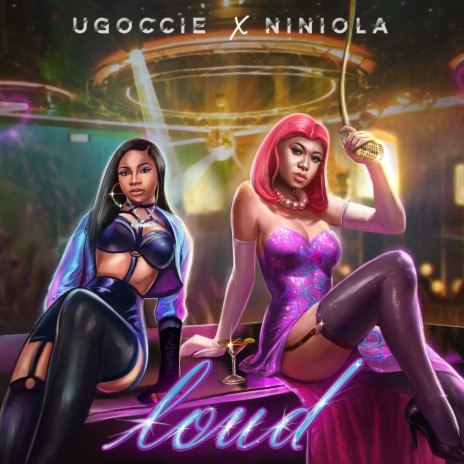 Loud ft. Niniola cover art