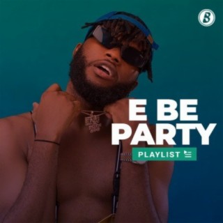 E Be Party