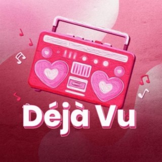 Déjà Vu