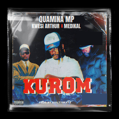 KUROM (feat. Kwesi Arthur & Medikal) cover art