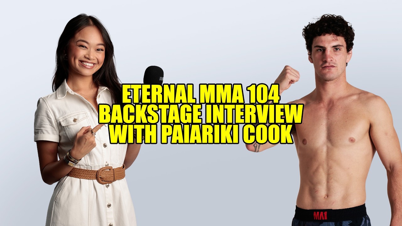 Eternal MMA 104: Backstage Interview: Paiariki Cook