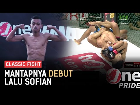 Gokil! Debut Lalu Sofian Langsung Bikin Lawan Tak Berdaya | Classic Fight One Pride MMA